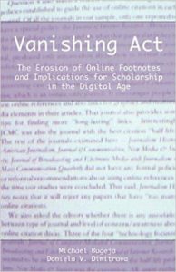 Vanishing Act: The Erosion of Online Footnotes and Implications for Scholarship in the Digital Age